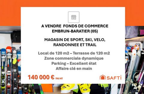 MAGASIN DE SPORT A VENDRE - EMBRUN-BARATIER (05)