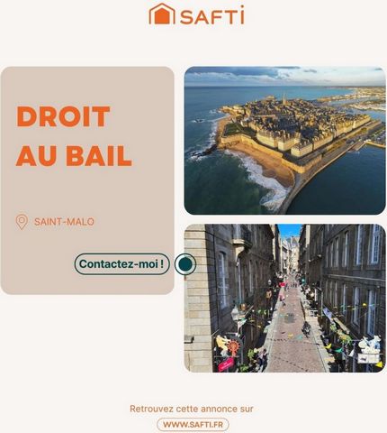 Droit au bail à saisir à St Malo Intra-Muros