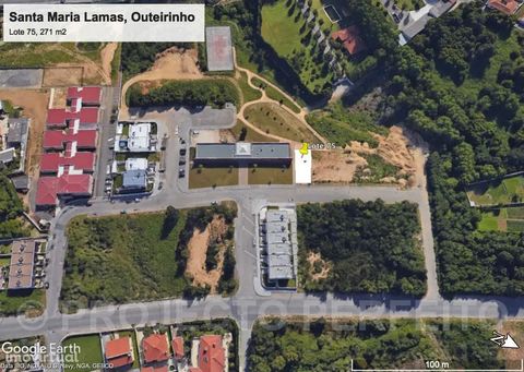 Plot 75: Land for construction of Gaveto with total area of 271 m2, area of implantation building 84 m2, gross construction area of 168 m2, inserted in the urbanization of Outeirinho, next to the auditorium. Distances per car: 7 minutes to A29 Access...